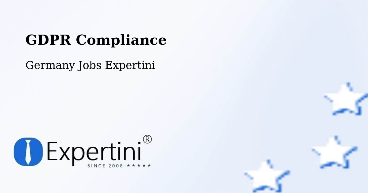 EU GDPR Compliance Statement – Apolda - Germany Jobs Expertini