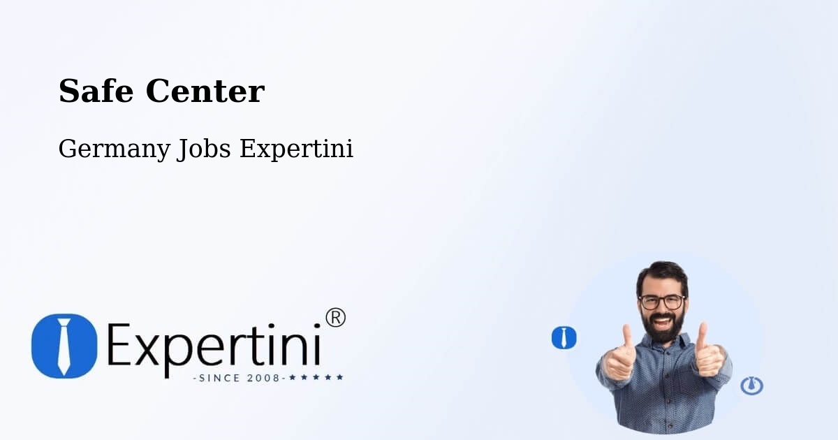 Safety Center – Apolda - Germany Jobs Expertini